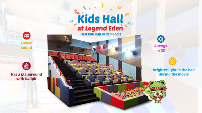 សាលកុមារ (Kids Hall) ដំបូងបង្អស់នៅកម្ពុជាមានតែនៅរោងភាពយន្តលេជេន សាខាអេដិន